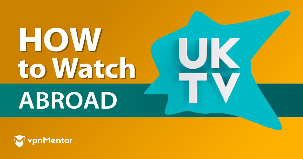 Hur du kan titta på brittisk TV utomlands år 2022 i 3 steg