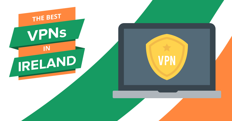 2022 års bästa VPN för Irland - snabb och billig