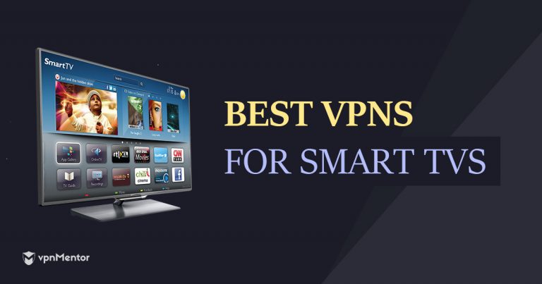 De bästa VPN:erna för smart tv – Snabb hastighet, lågt pris