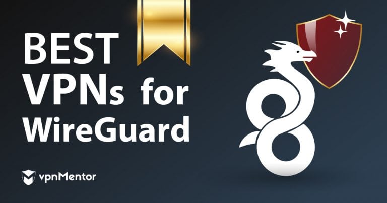 Bäst VPN-tjänster som stöder WireGuard [uppdaterad 2023]