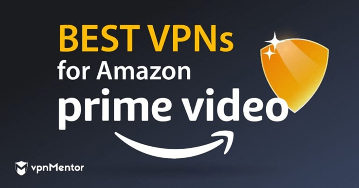 8 bästa VPN för Amazon Prime som fortfarande fungerar 2022