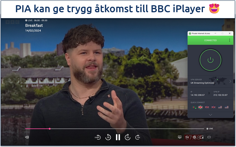 A screenshot of streaming the Breakfast show live on BBC iPlayer while connected to PIA's UK-optimized server.