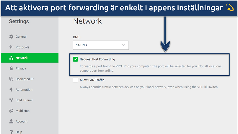 Skärmbild som visar hur man aktiverar PIAs port forwarding